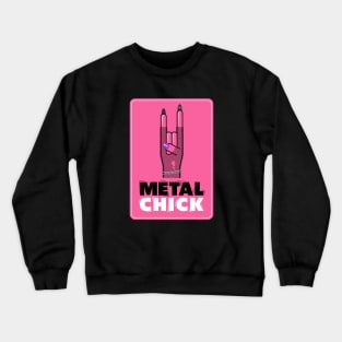 Metal Chick Crewneck Sweatshirt